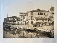 Load image into Gallery viewer, Ferdinando Ongania; Calli E Canali - Page 74